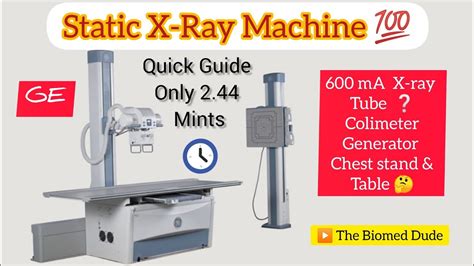 Ge Xr Static X Ray Machine How Its Work What Is Different