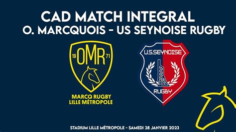 Olympique Marcquois Us Seynoise Rugby Rugby N Commentaires Ad