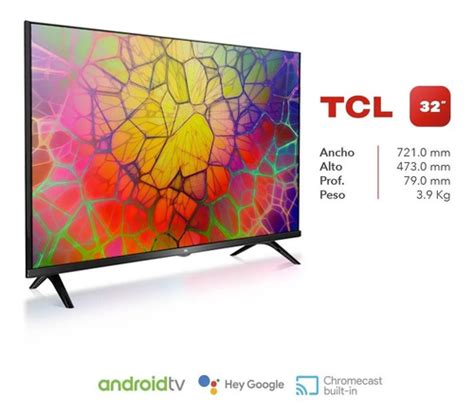 Televisor Led 32 Pulgadas Tcl Hd Smart Tv Android MercadoLibre