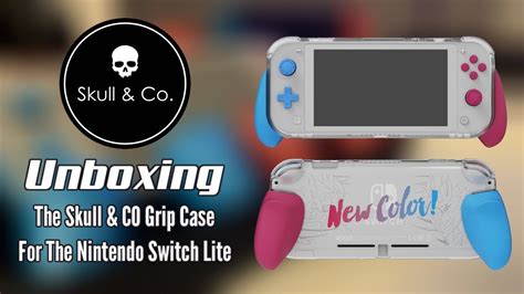 Unboxing The Skull And Co Gripcase For Nintendo Switch Lite Youtube