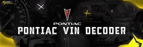 Pontiac Grand Vin Decoder Check Pontiac Grand Vin Online