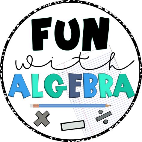 fun  algebra making math  terrible