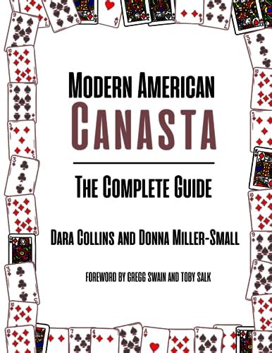 Modern American Canasta The Complete Guide By Dara Mosher Collins