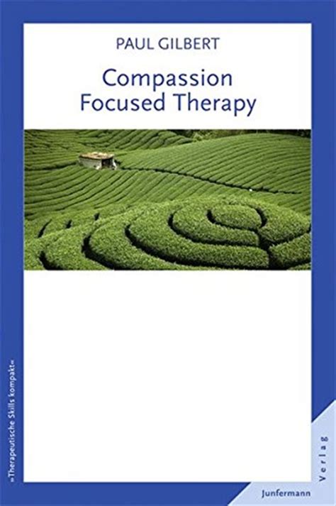 Compassion Focused Therapy by Paul Gilbert (ebook)