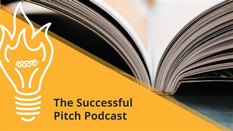 The Successful Pitch Podcast: Pitching Your Startup - Pitch Deck Fire