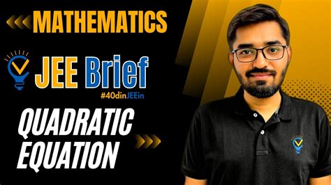 Jee Brief Quadratic Equations Class 11 Jee One Shot Maths Jee Main