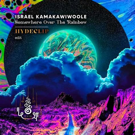 Stream Free Dl Israel Kamakawiwoole Somewhere Over The Rainbow