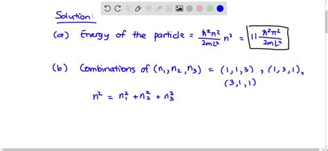 SOLVED 1 A Particle Of Mass M Moves In A Two Dimensional Box With