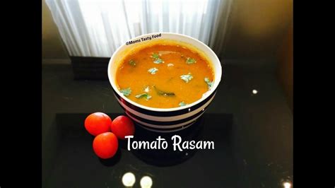 Tomato Rasam Recipe Simple Thakkali Rasam South Indian Rasam Recipe