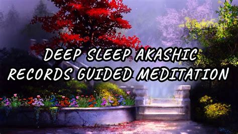 Akashic Records Deep Sleep Guided Meditation Access And Discover