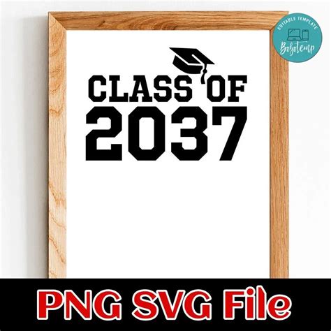 Class Of 2037 Svg Png Bobotemp