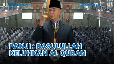 Tausiyah Pimpinan Ponpes Al Zaytun Panji Gumilang Tentang