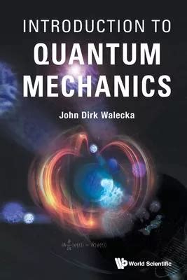 Libro Introduction To Quantum Mechanics John Dirk Walecka Envío gratis