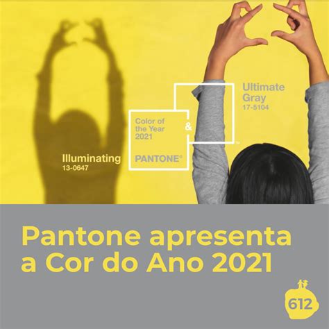 Maior Autoridade Mundial Em Cores A Pantone Apresentou A Cor Do Ano 2021 Que Na Verdade São