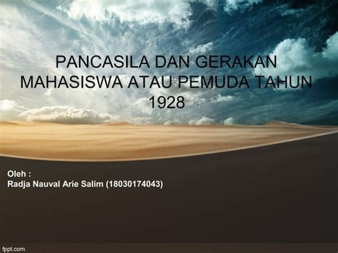 Pancasila Dan Gerakan Mahasiswa Atau Pemuda Tahun 1928 PPT Free