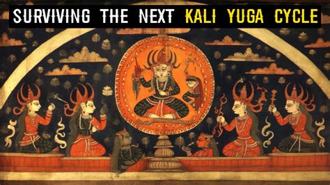 Insights From The Ancient Puranas On Surviving The Next Kali Yuga Cycle