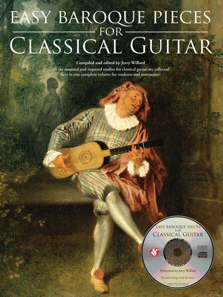 Easy Baroque Pieces For Classical Guitar By Jerry Willard Acoustic