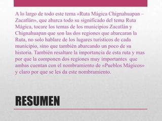 Ruta Magica Chignahuapan Zacatlan Ppt