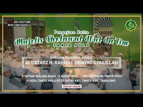 Live Majelis Rutinan Setiap Malam Ahad Al Ustadz H