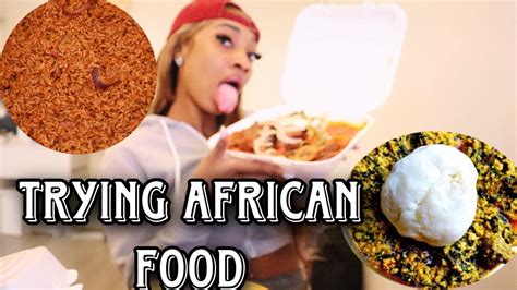 Eating African Food For The First Time Fufu Egusi Jollof Rice 🇳🇬 Youtube