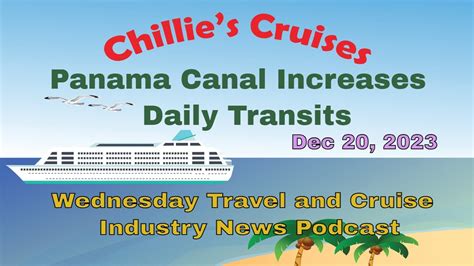 Panama Canal Increases Daily Transits Youtube