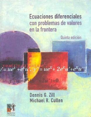 Ecuaciones Diferenciales Con Problemas De Valores En La Frontera R