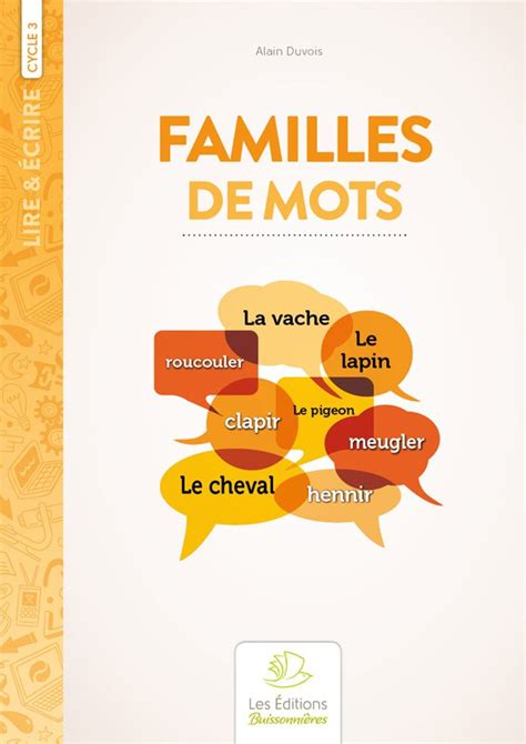 Les Familles De Mots