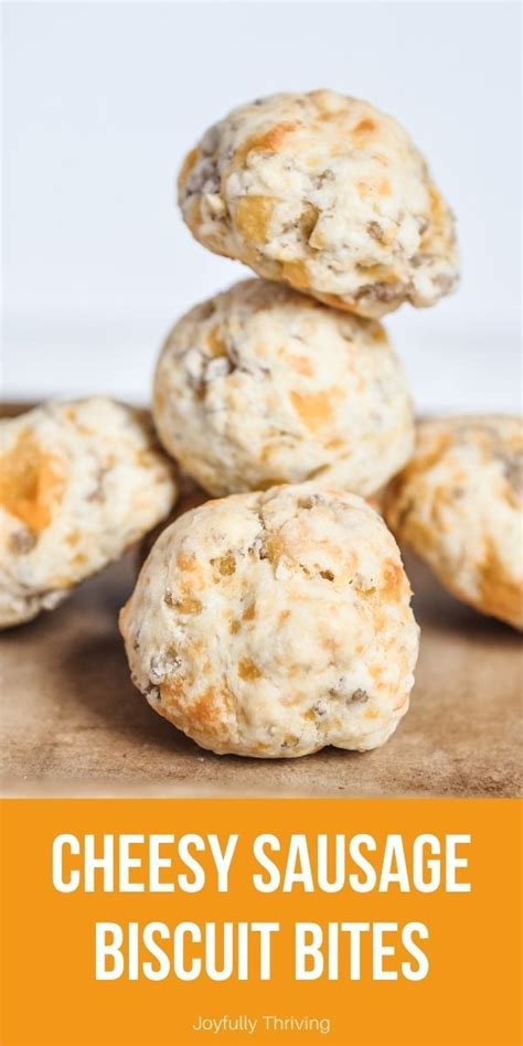 Easy Cheesy Sausage Biscuit Bites