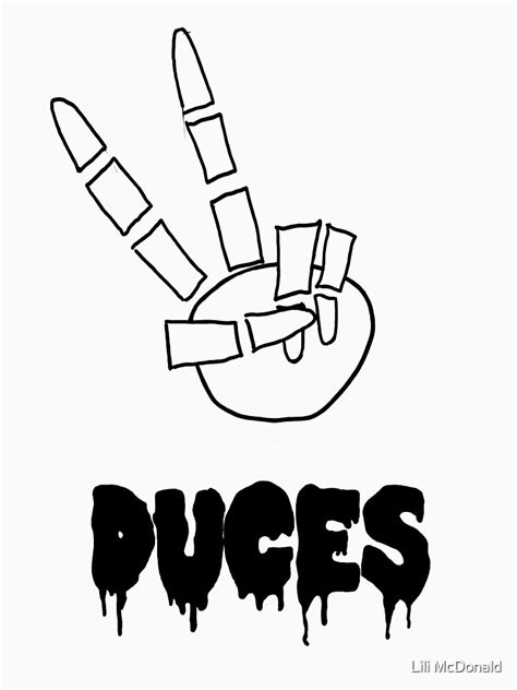 Duces T Shirt For Sale By Bringindoomsday Redbubble Duces T