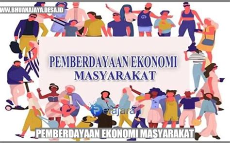 Pemberdayaan Ekonomi Masyarakat Memperkuat Potensi Lokal Untuk