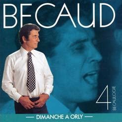 Becaulogie CD4 Dimanche a Orly 1988 by Gilbert Bécaud Free Mp3