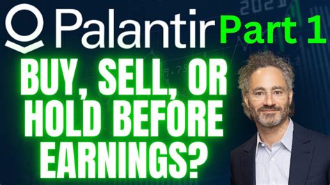 PLTR Stock Should You Buy Sell Or Wait Before Palantir S Earnings