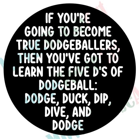 Dodgeball 5 Ds Quote Svg Png Jpeg Etsy