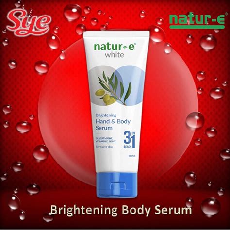 Jual Natur E White Brightening Hand Body Serum 180ml Natur E Hand