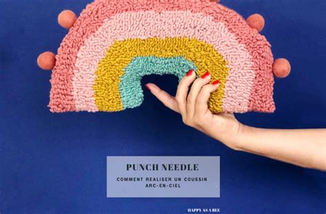 Coussin Arc En Ciel En Punch Needle Happy As A Bee