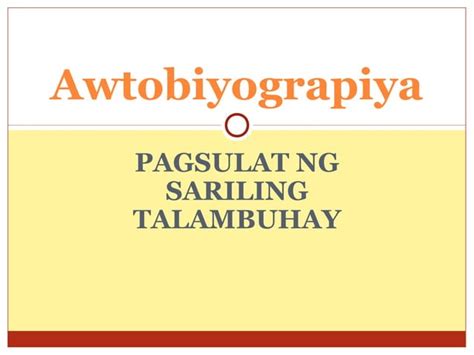 Pagsulat Ng Malikhaing Di Piksyon Na Talambuhay Ppt