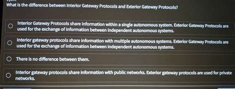 What is the difference between Interior Gateway | Chegg.com