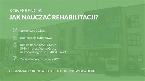 Zaproszenie Na Konferencj Jak Naucza Rehabilitacji