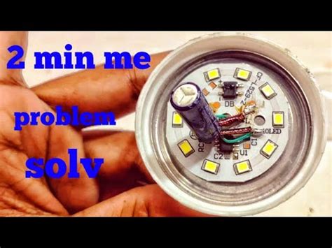 How To Solve Led Bulb Blinking Problem With Use A Capacitor Youtube