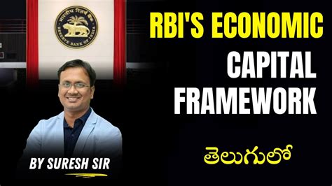 Explained By Suresh Sir Rbi S Economic Capital Framework Ltx