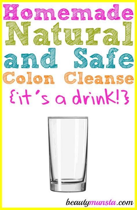 Safe Homemade Natural Colon Cleanse - beautymunsta - free natural beauty hacks and more!