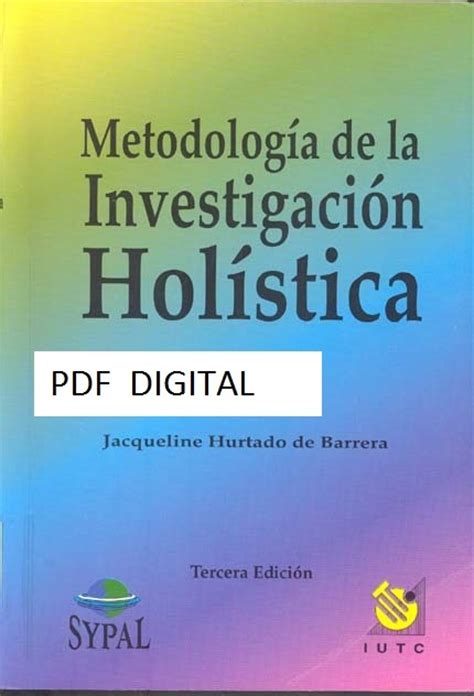 Metodologia De La Investigación Holistica Autor Hurtado Bs 89 00 en