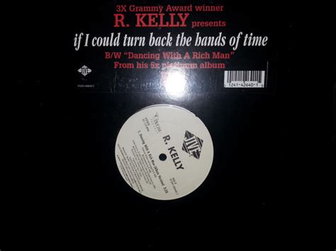 R Kelly If I Could Turn Back The Hands Of Time Vinyl Records Lp Cd