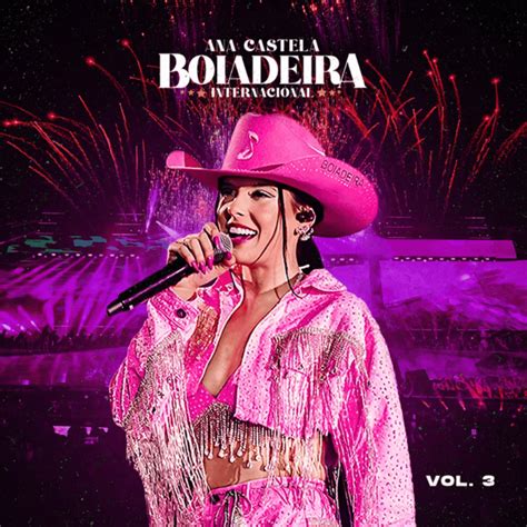 Ana Castela Boiadeira Internacional Vol Ao Vivo Ep Lyrics And