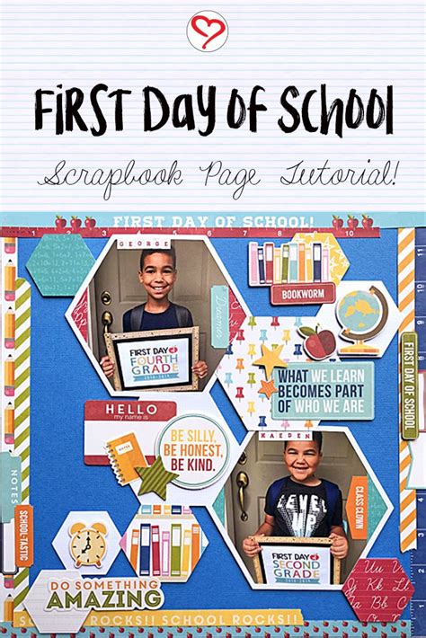 First Day Of School Scrapbook Page Tutorial School Scrapbook School