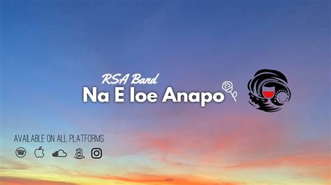 Rsa Band Samoa Na E Ioe Anapo Official Video Youtube Music