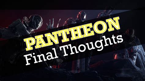 Pantheon Best D Endgame Activity Youtube