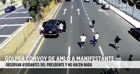 Golpea Convoy De AMLO A Manifestante Videos Metatube