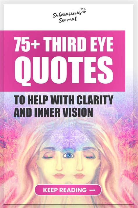 75+ Third Eye Quotes To Help With Clarity & Inner Vision | Third eye quotes, Eye quotes, Third eye