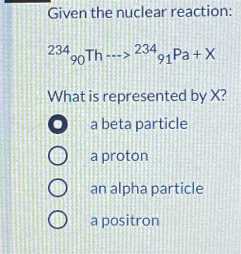 Solved Given The Nuclear Reaction Th Chegg